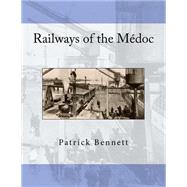 Railways of the Médoc