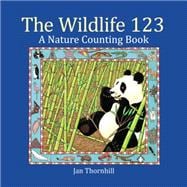 The Wildlife 123 A Nature Counting Book
