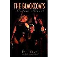 The Black Coats: Salem Street