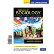Essentials of Sociology, A Down-to-Earth Approach, Books a la Carte Plus MySocLab
