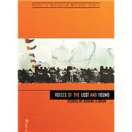 Voices of the Lost and Found