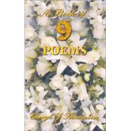 A Book Of Nine Poems