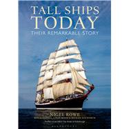 Tall Ships Today Their remarkable story