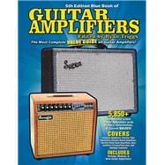 Blue Book of Guitar Amplifiers