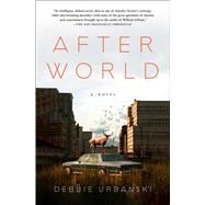 After World A Novel