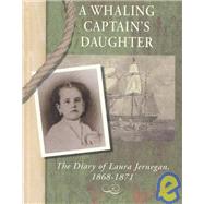 A Whaling Captain's Daughter