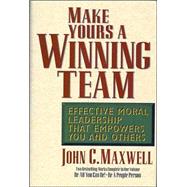 Make Yours a Winning Team