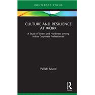 Culture and Resilience at Work