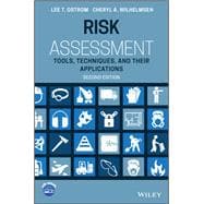 Risk Assessment Tools, Techniques, and Their Applications