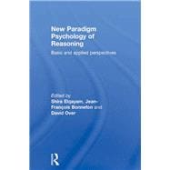 New Paradigm Psychology of Reasoning: Basic and applied perspectives