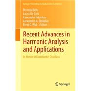 Recent Advances in Harmonic Analysis and Applications