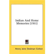 Indian And Home Memories