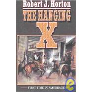 The Hanging X