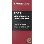 Zagatsurvey 2002 New York City on the Town Pack