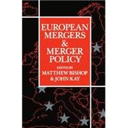 European Mergers and Merger Policy