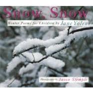 Snow, Snow Winter Poems for Children