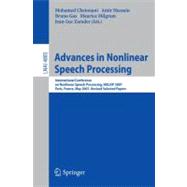 Advances in Nonlinear Speech Processing: International Conference on Nonlinear Speech Processing, NOLISP 2007 Paris, France, May 22-25, 2007 Revised Selected Papers