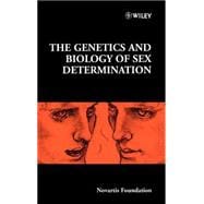 The Genetics and Biology of Sex Determination