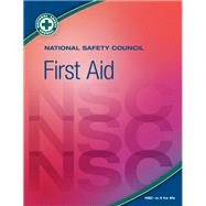 National Safety Council First Aid