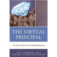 The Virtual Principal The Many Facets of the Demanding Role