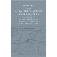 History of the 4th Battalion The Somerset Light Infantry (Prince Albert's)