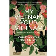 My Vietnam, Your Vietnam