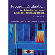 Program Evaluation: An Introduction to an Evidence-Based Approach
