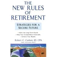 The New Rules of Retirement Strategies for a Secure Future