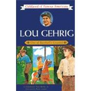 Lou Gehrig : One of Baseball's Greatest