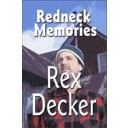 Redneck Memories