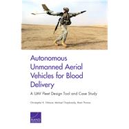 Autonomous Unmanned Aerial Vehicles for Blood Delivery