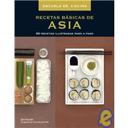 Recetas basicas de Asia/ Basic Asian Recipes