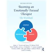 Becoming an Emotionally Focused Therapist