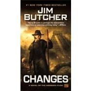 Changes : A Novel of the Dresden Files