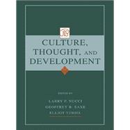 Culture, Thought, and Development