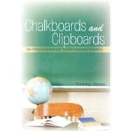 Chalkboards and Clipboards: My Thirty-Five Years at the Montgomery Academy