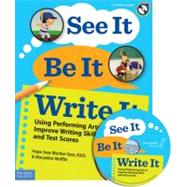 See It Be It Write It