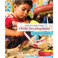 Exploring Child Development,9780134893471