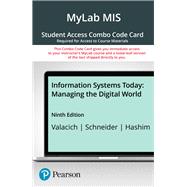 MyLab MIS with Pearson eText -- Combo Access Card -- for Information Systems Today