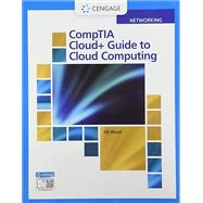 MindTap for West's CompTIA Cloud+ Guide to Cloud Computing, 1 term Printed Access Card