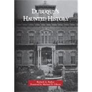 Dubuque's Haunted History
