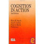 Cognition in Action