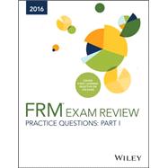 Wiley FRM Exam Review Practice Questions 2016