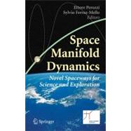 Space Manifold Dynamics