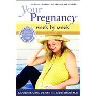 Your Pregnancy Week By Week 5th Edition
