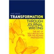 Transformation Through Journal Writing,9781849053471