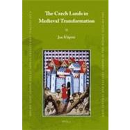 The Czech Lands in Medieval Transformation