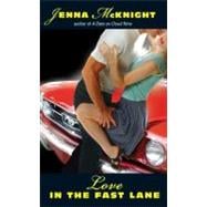 LOVE FAST LANE              MM,9780060843472
