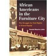 African Americans in the Furniture City