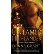 Untamed Highlander A Dark Sword Novel
